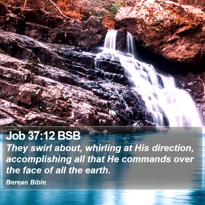 Job 37:12 BSB Bible Study