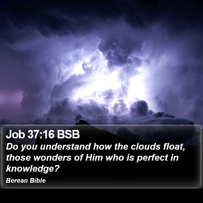 Job 37:16 BSB Bible Study