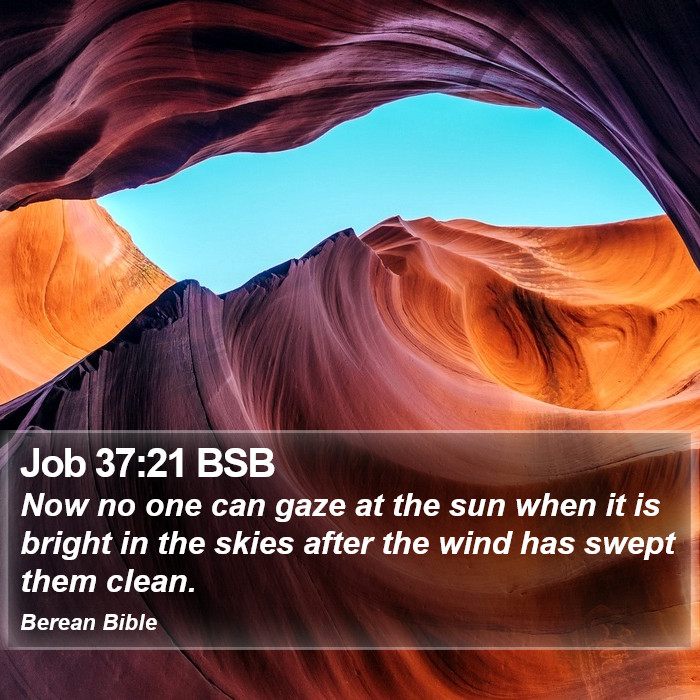 Job 37:21 BSB Bible Study