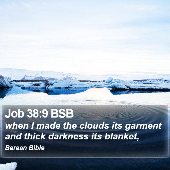 Job 38:9 BSB Bible Study