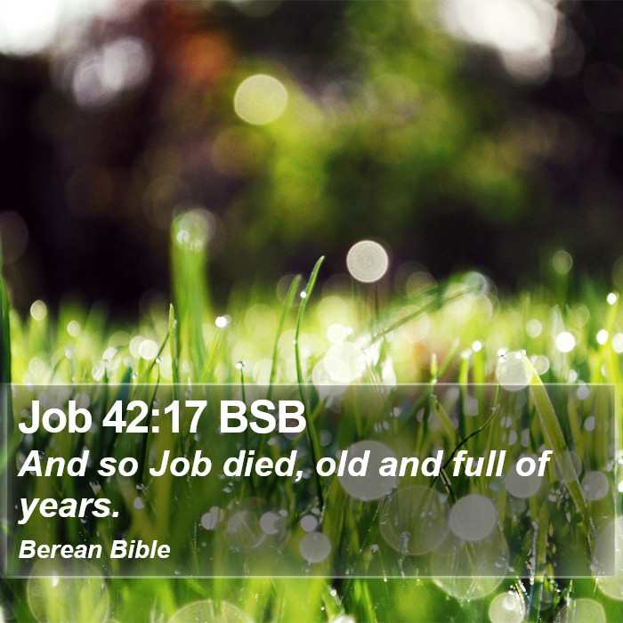 Job 42:17 BSB Bible Study