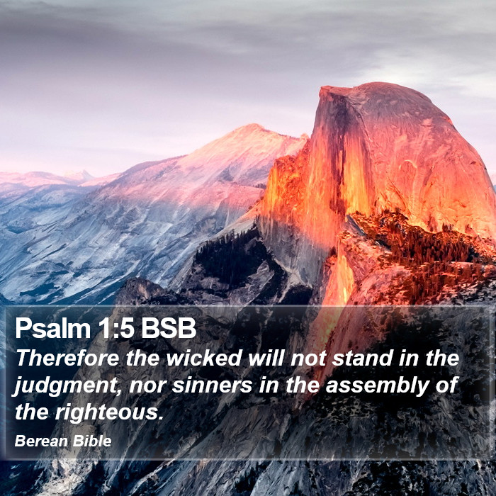 Psalms 1:5 BSB Bible Study