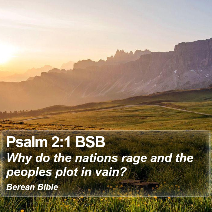 Psalms 2:1 BSB Bible Study