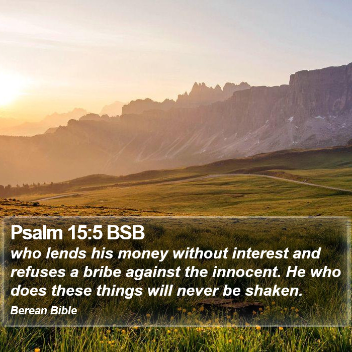 Psalms 15:5 BSB Bible Study