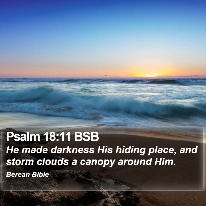 Psalms 18:11 BSB Bible Study