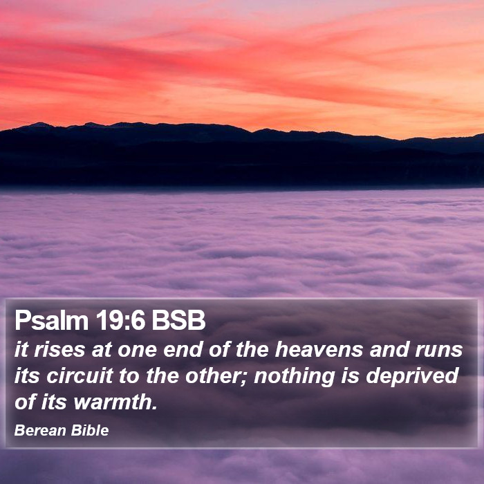 Psalms 19:6 BSB Bible Study