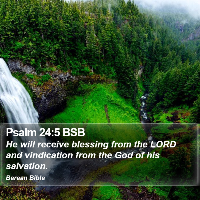 Psalms 24:5 BSB Bible Study