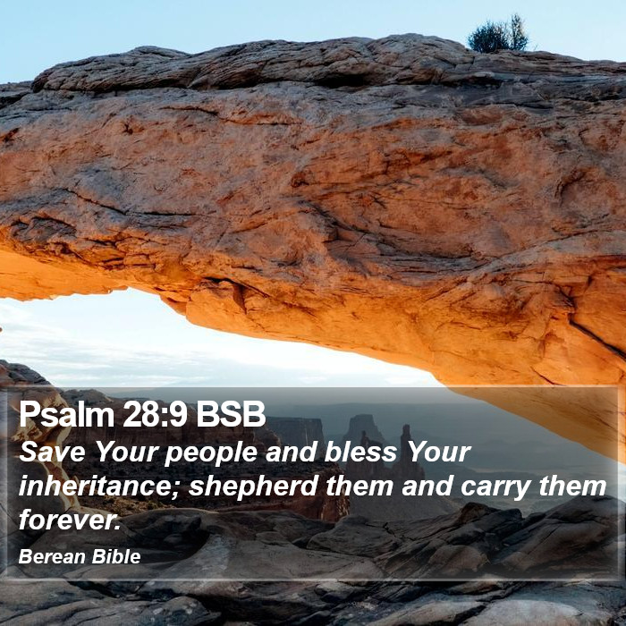 Psalms 28:9 BSB Bible Study