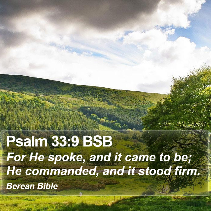 Psalms 33:9 BSB Bible Study