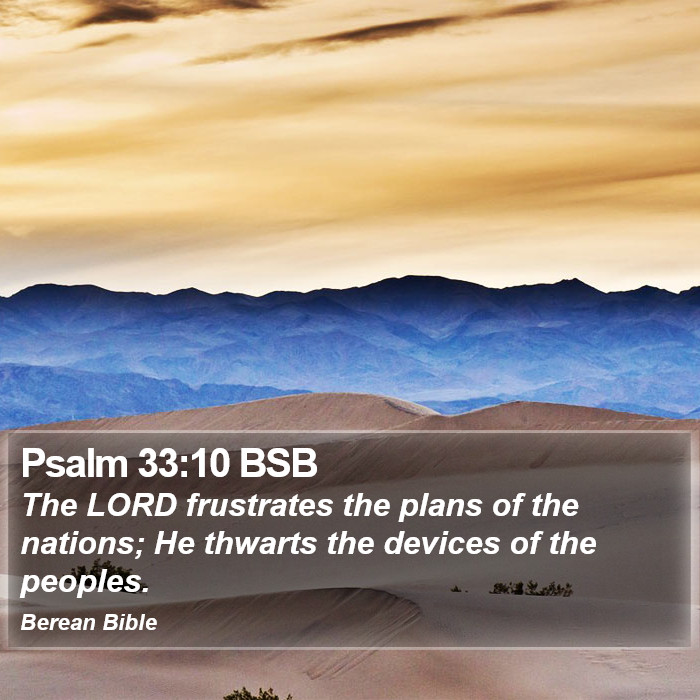 Psalms 33:10 BSB Bible Study