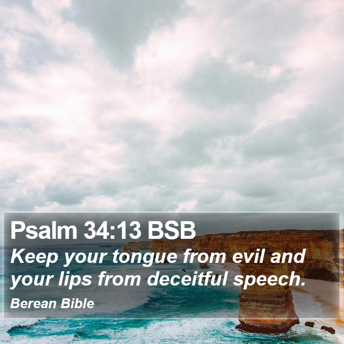 Psalms 34:13 BSB Bible Study