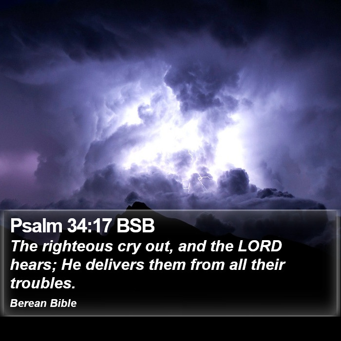 Psalms 34:17 BSB Bible Study