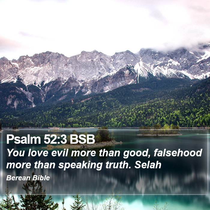 Psalms 52:3 BSB Bible Study