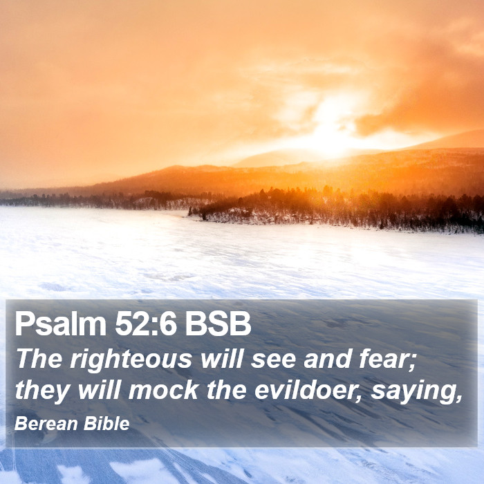 Psalms 52:6 BSB Bible Study