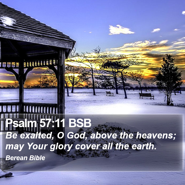 Psalms 57:11 BSB Bible Study