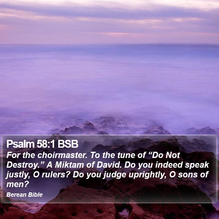 Psalms 58:1 BSB Bible Study