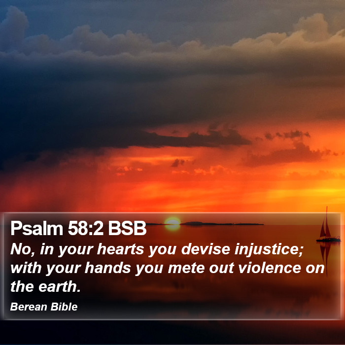 Psalms 58:2 BSB Bible Study