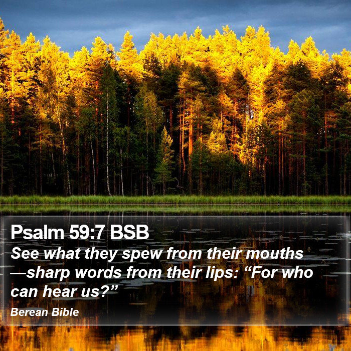 Psalms 59:7 BSB Bible Study