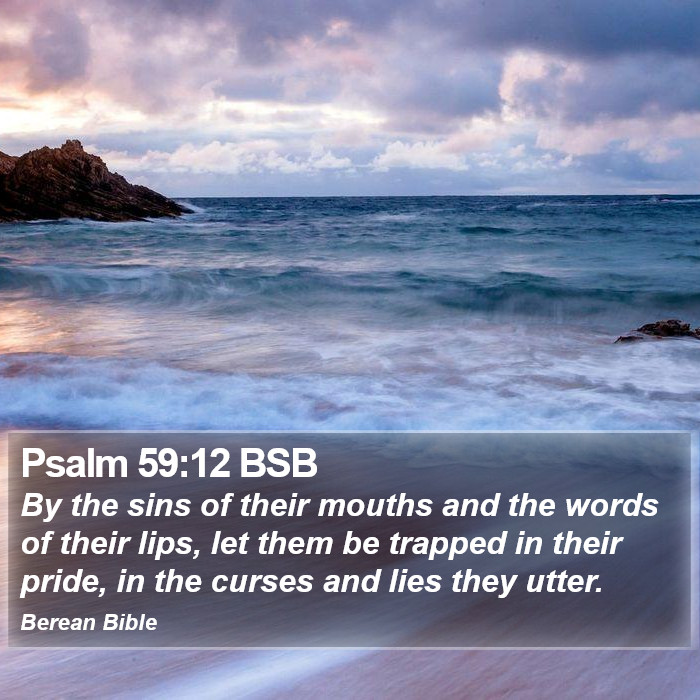 Psalms 59:12 BSB Bible Study