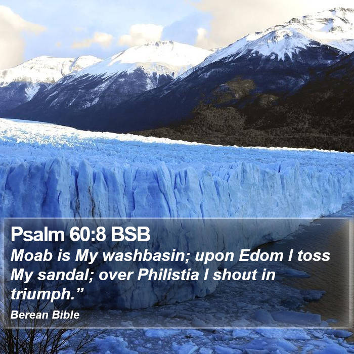 Psalms 60:8 BSB Bible Study