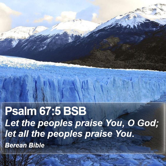 Psalms 67:5 BSB Bible Study