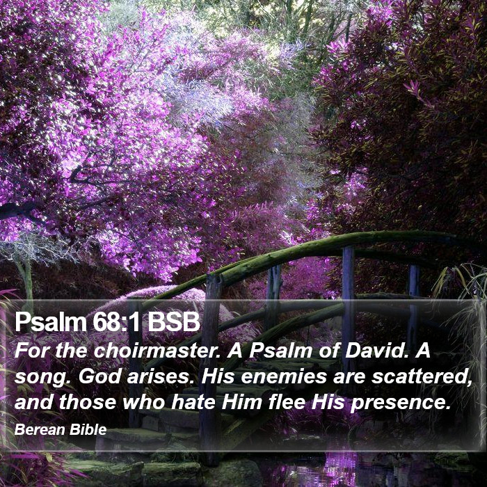 Psalms 68:1 BSB Bible Study