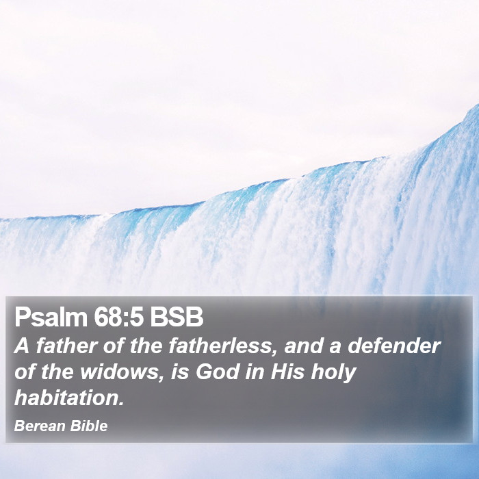 Psalms 68:5 BSB Bible Study