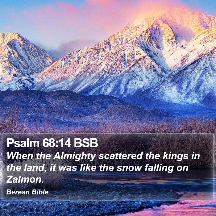 Psalms 68:14 BSB Bible Study