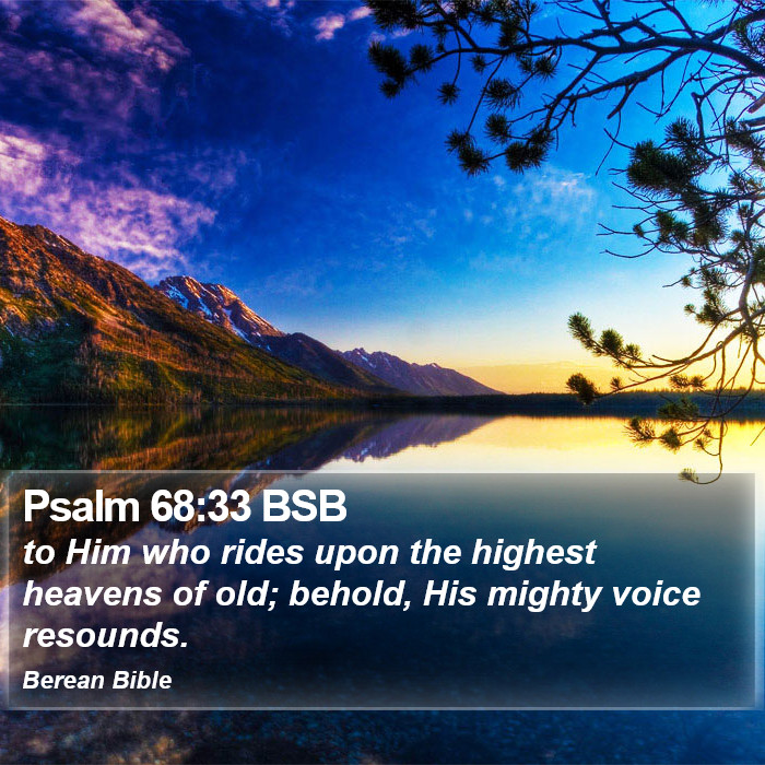 Psalms 68:33 BSB Bible Study