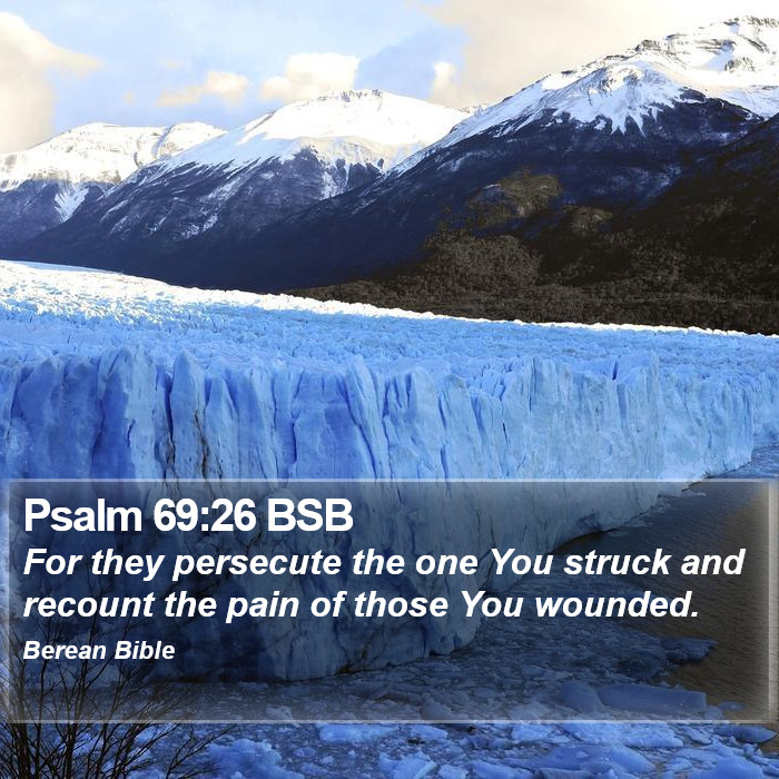 Psalms 69:26 BSB Bible Study