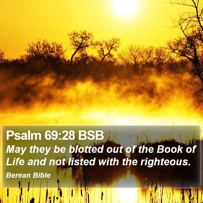 Psalms 69:28 BSB Bible Study