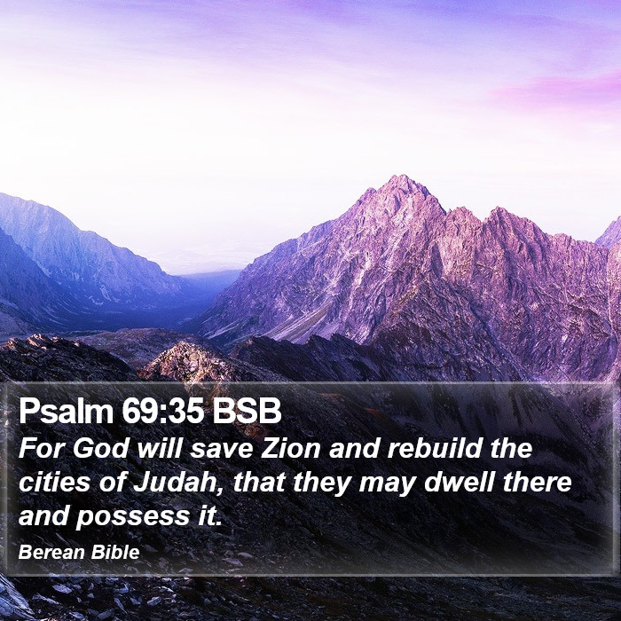 Psalms 69:35 BSB Bible Study