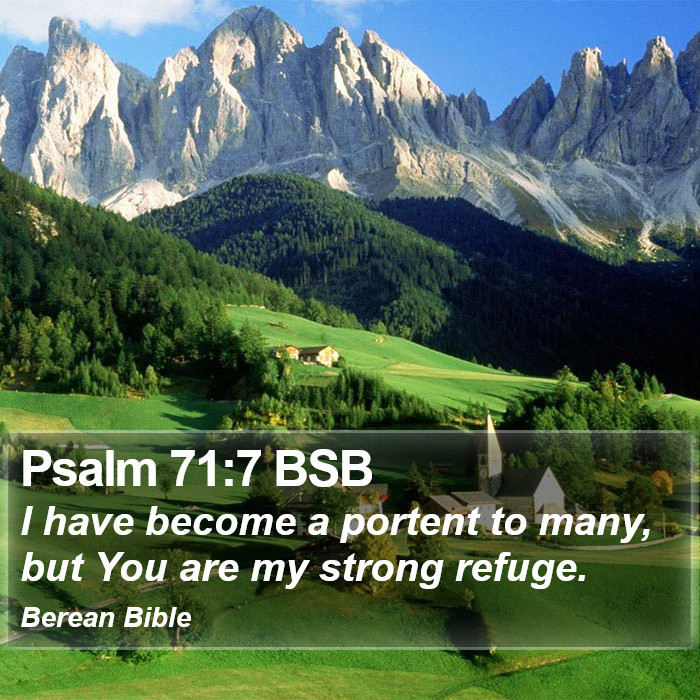 Psalms 71:7 BSB Bible Study