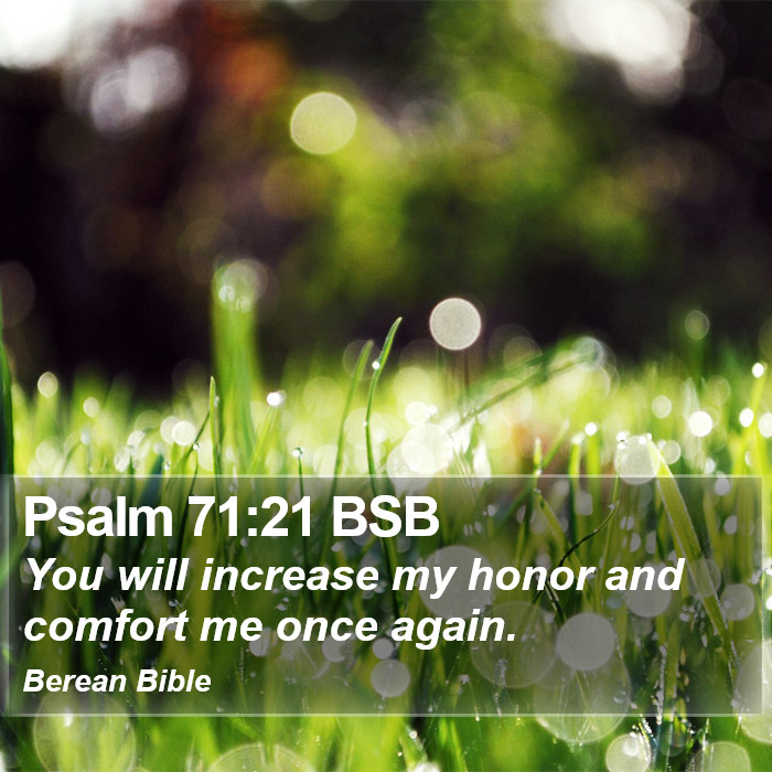 Psalms 71:21 BSB Bible Study