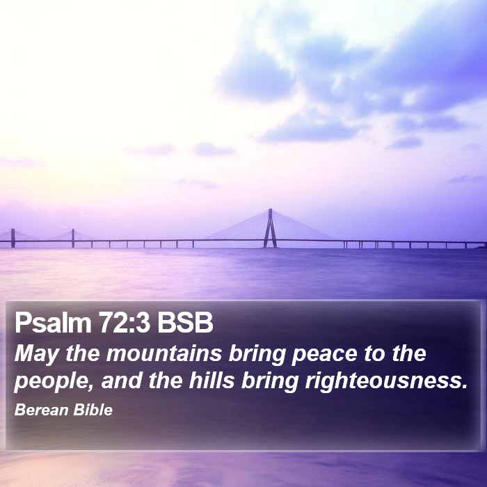 Psalms 72:3 BSB Bible Study