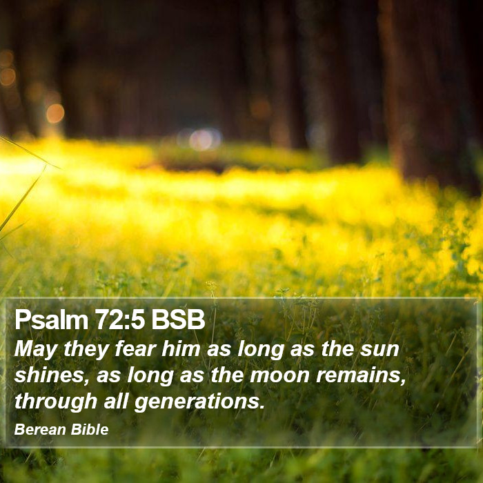 Psalms 72:5 BSB Bible Study