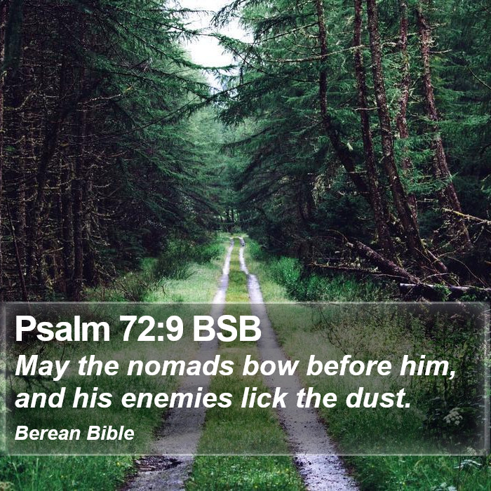 Psalms 72:9 BSB Bible Study