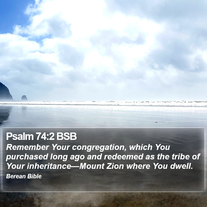 Psalms 74:2 BSB Bible Study