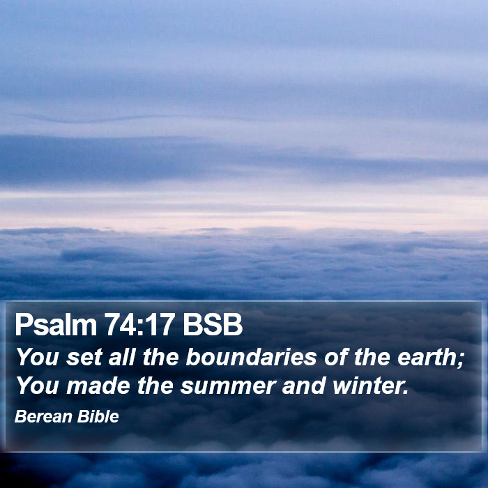 Psalms 74:17 BSB Bible Study