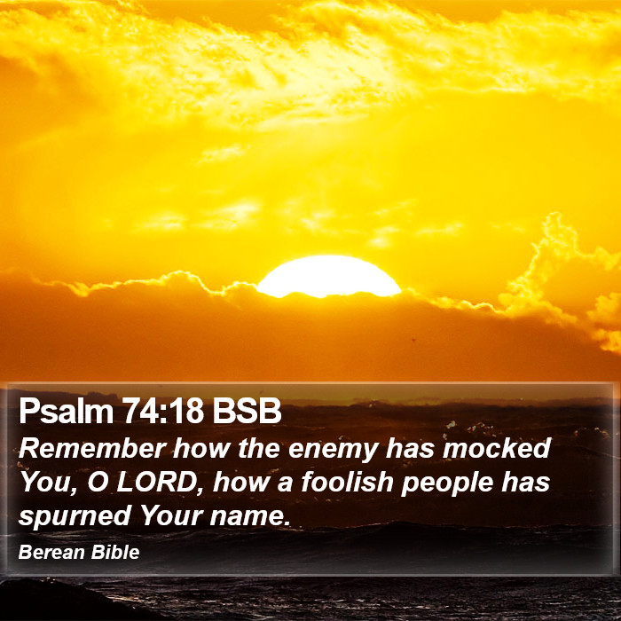 Psalms 74:18 BSB Bible Study