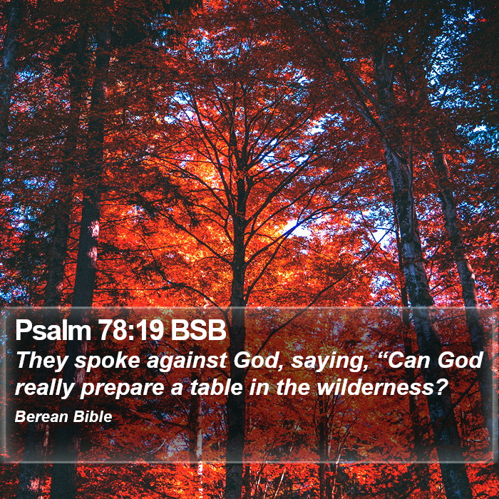 Psalms 78:19 BSB Bible Study