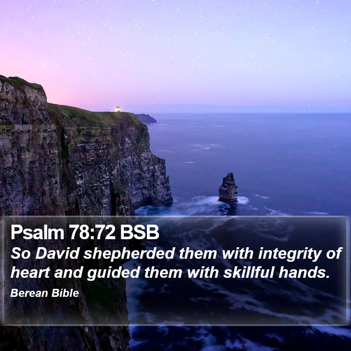 Psalms 78:72 BSB Bible Study