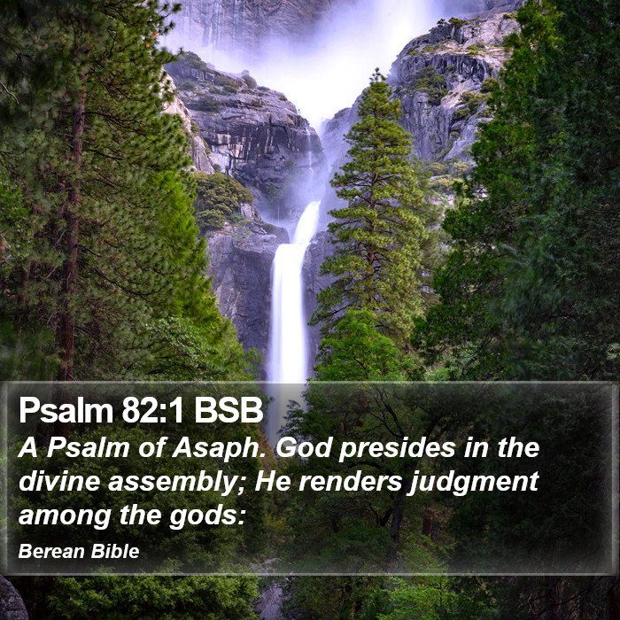 Psalms 82:1 BSB Bible Study