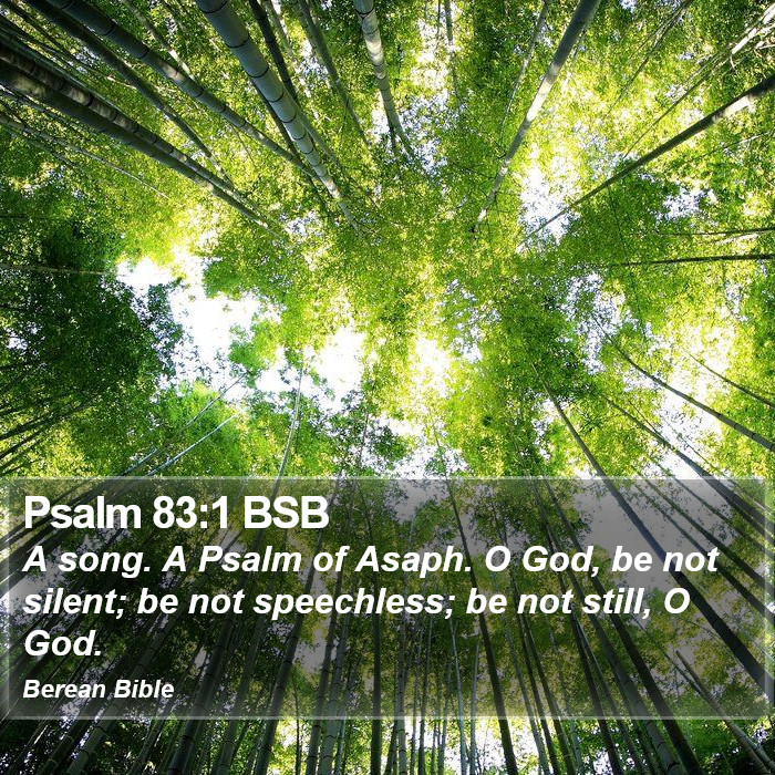 Psalms 83:1 BSB Bible Study