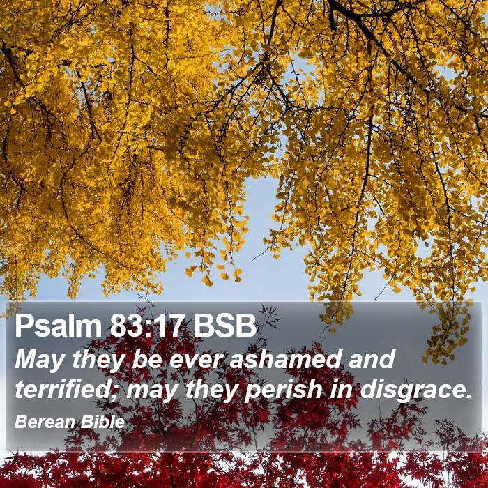 Psalms 83:17 BSB Bible Study