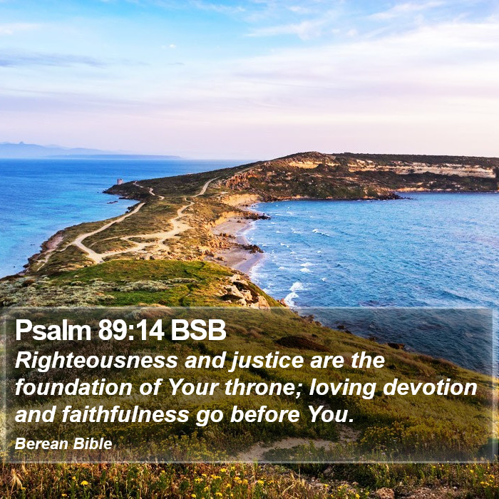 Psalms 89:14 BSB Bible Study