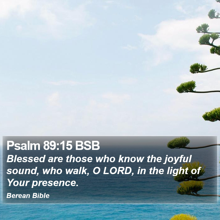 Psalms 89:15 BSB Bible Study