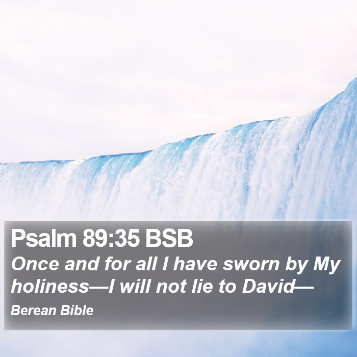 Psalms 89:35 BSB Bible Study