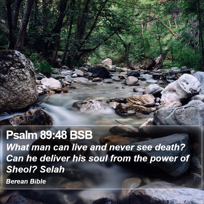 Psalms 89:48 BSB Bible Study