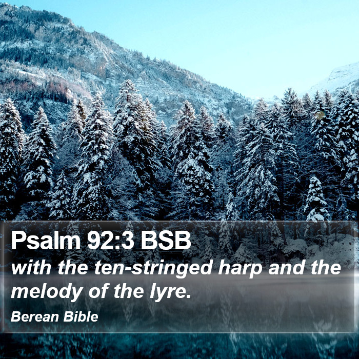 Psalms 92:3 BSB Bible Study